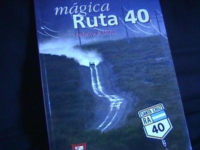 The magic of route 40 Argentina